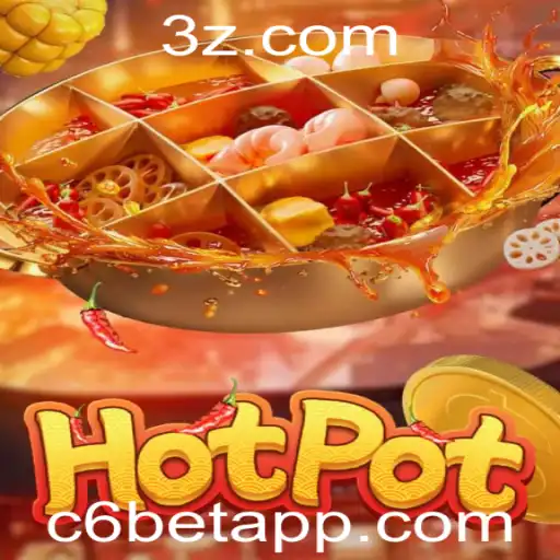 Descubra o Fascinante Jogo Hotpot e a Estratégia c6 Bet
