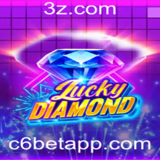 Descubra o Emozionante Mundo do Jogo LuckyDiamond e a Estratégia C6 Bet